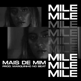 Mais de Mim by Mile