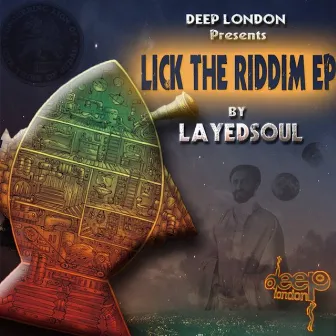 Lick The Riddim EP by LayedSoul