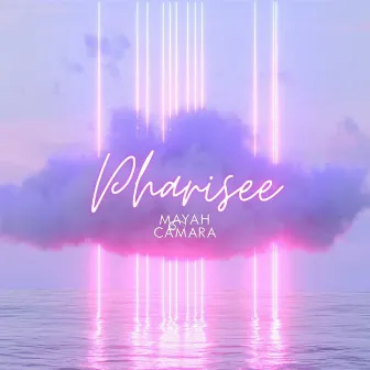 Pharisee by Mayah Camara