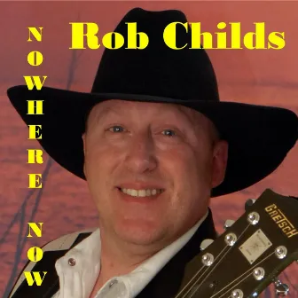 Nowhere Now by Rob Childs