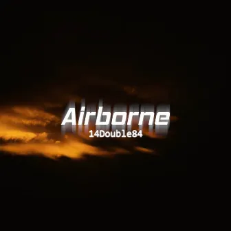 Airborne by 14Double84