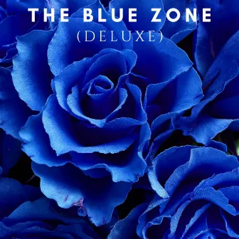 The Blue Zone (Deluxe) by Reese DaRuler