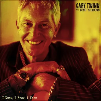 I Know, I Know, I Know by Gary Twinn