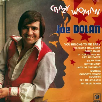 Crazy Woman by Joe Dolan