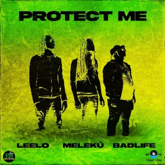 Protect Me by Leelo