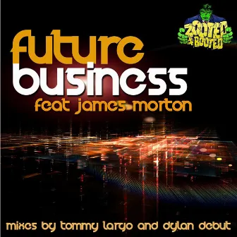 Future Business EP by Dylan Debut