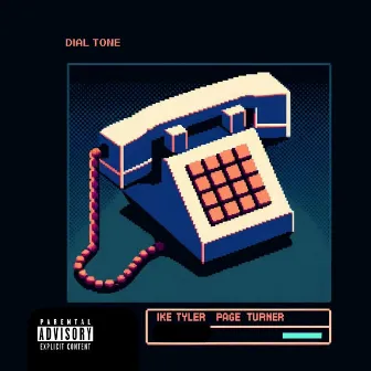 Dial Tone by Page Turner