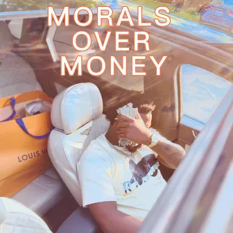 MORALS OVER MONEY, Vol. 1 by Leek Money