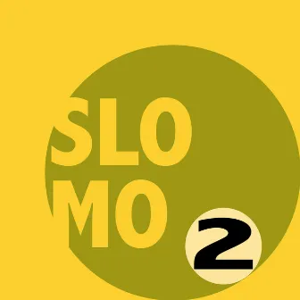 Slomo 2 (Zeitlupe) by Slomo