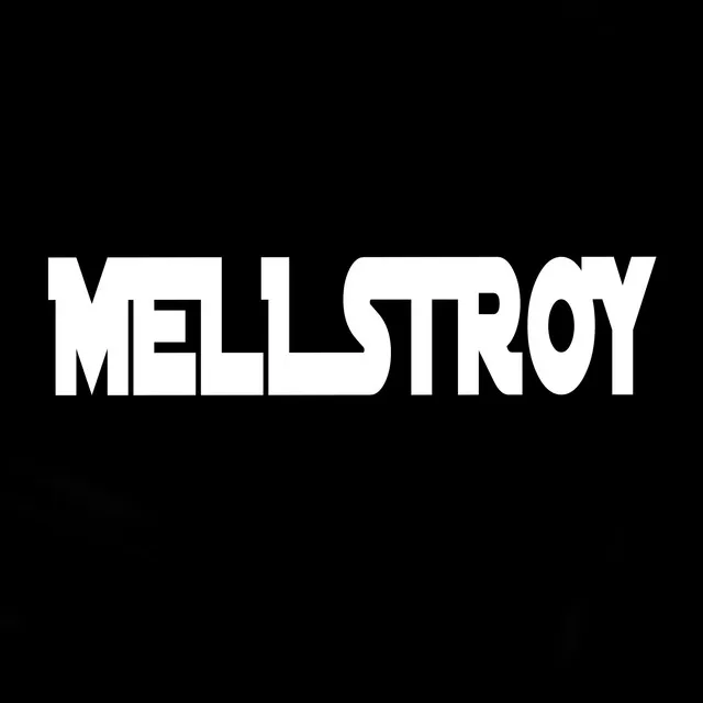 Mellstroy