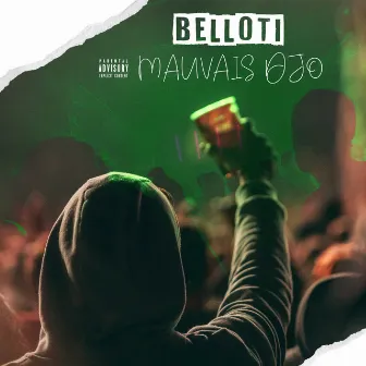 Mauvais Djo by Belloti