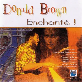 Enchanté! by Donald Brown