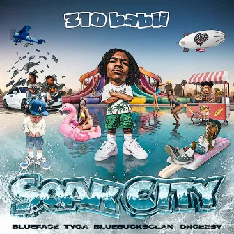 soak city (feat. OhGeesy & BlueBucksClan) by 310babii