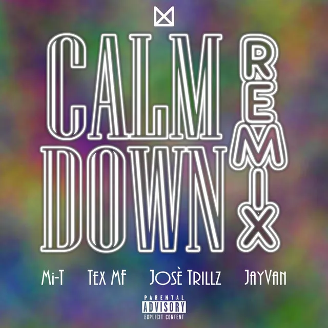 Calm Down (Remix)