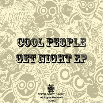 Get Night EP by Cool People