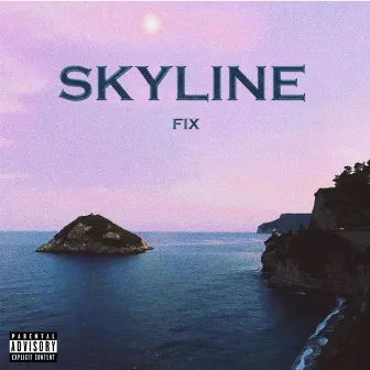 Skyline by Fix