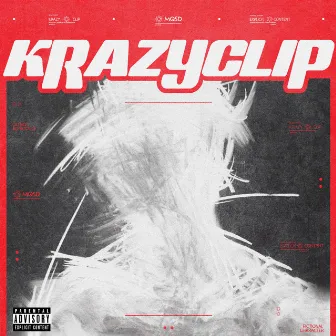 KrazyCLIP : EP by MQSD