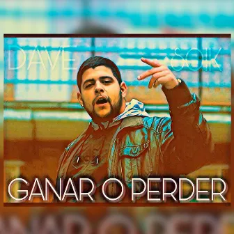 Ganar o Perder by Soik