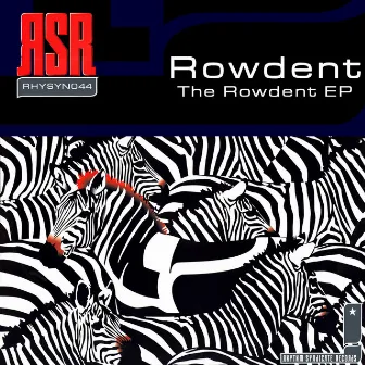 The Rowdent EP by Rowdent