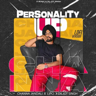 Personality Up - Lofi Version by Lipci