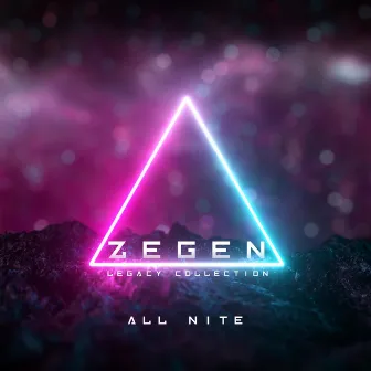 All Nite by Zegen