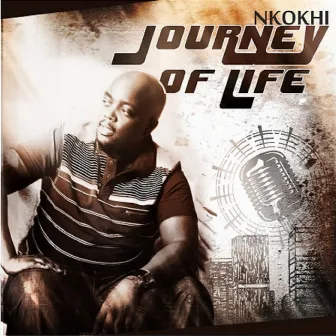 Journey Of Life by Nkokhi