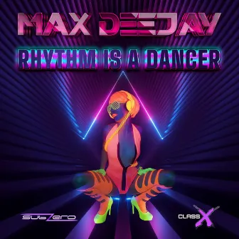 Rhythm Is a Dancer by Max Deejay