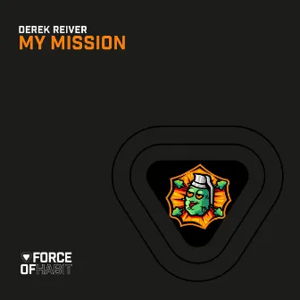 My Mission by Derek Reiver