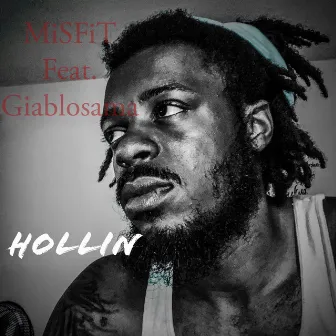 Hollin by Misfit