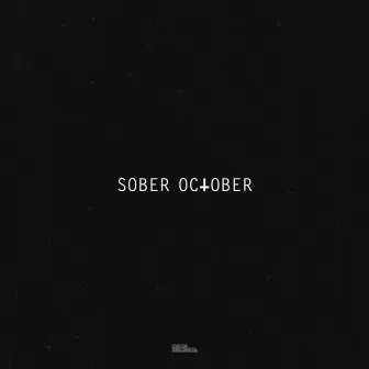 Sober October by Collin Brockwell