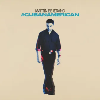 #CubanAmerican by Martin Bejerano