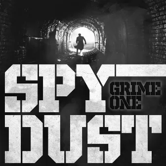 Spy Dust by Grime ONE