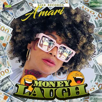 Money Laugh by Amari