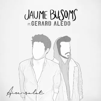 Aire Salat (Versió Duet) by Jaume Busoms