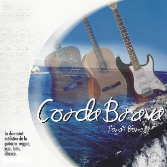 Corda Brava by Jordi Bonell