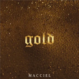 Gold by Macciel