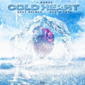 Cold Heart by J. Burke