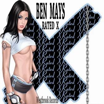 Rated X by Ben Mays