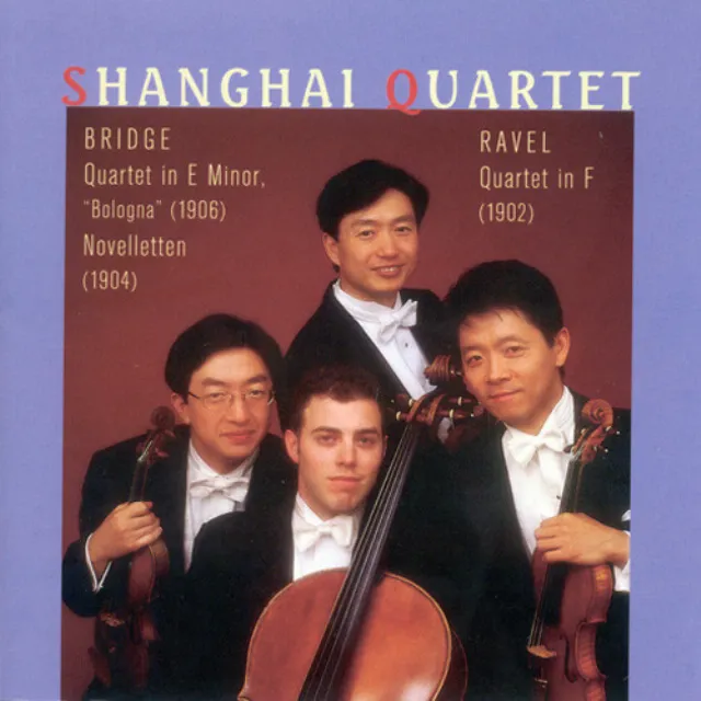 Ravel, M.: String Quartet in F Major / Bridge, F.: String Quartet, 