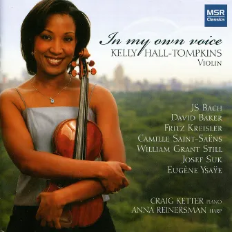 In My Own Voice - Music for Violin and Piano by Kelly Hall-Tompkins