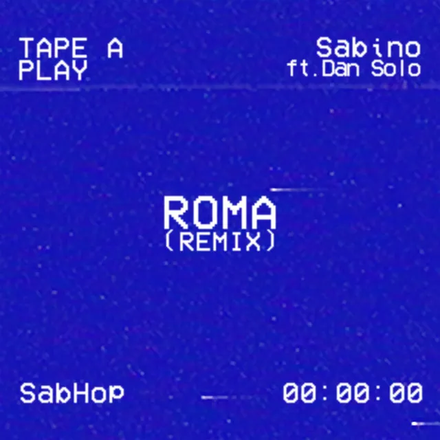 Roma - Remix