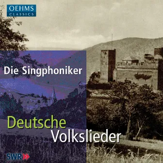 Deutsche Volkslieder by Die Singphoniker