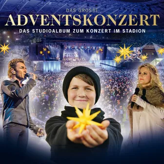 Das große Adventskonzert (Das Studioalbum zum Konzert im Stadion) by Dresdner Kreuzchor