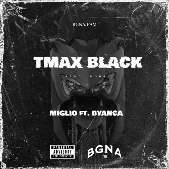 TMAX BLACK by Byanca