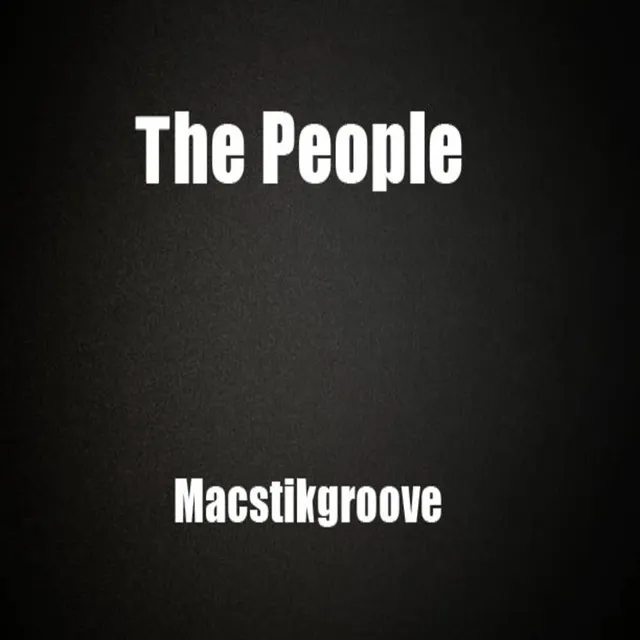 The People Macstikgroove