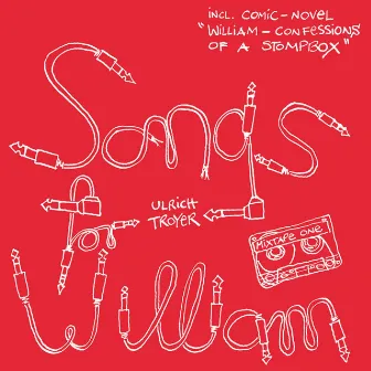 Songs For William by Ulrich Troyer