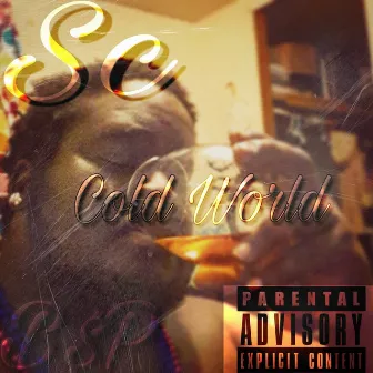 Cold World by SC