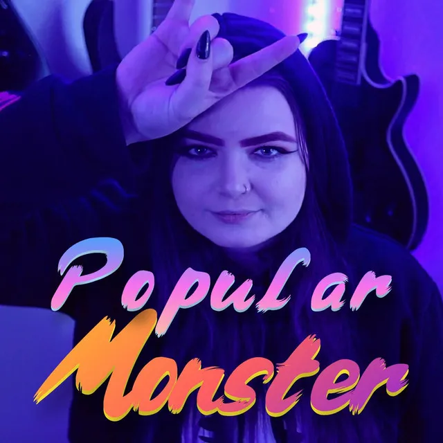 Popular Monster - Cover