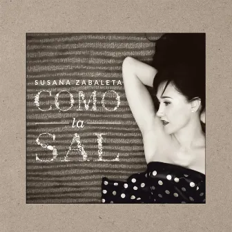 Como la Sal by Susana Zabaleta