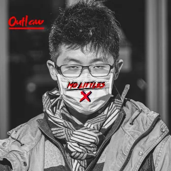 Outlaw by M.O. Littles